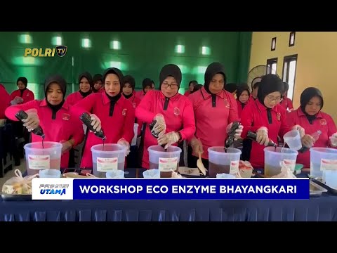 BHAYANGKARI KEPULAUAN SULA IKUTI WORKSHOP ECO ENZYME SERENTAK DUKUNG REKOR MURI 2025