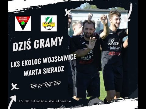 EKOLOG WOJSŁAWICE vs WARTA II SIERADZ- online