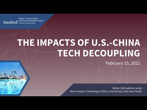 The Impacts of U.S.-China Tech Decoupling