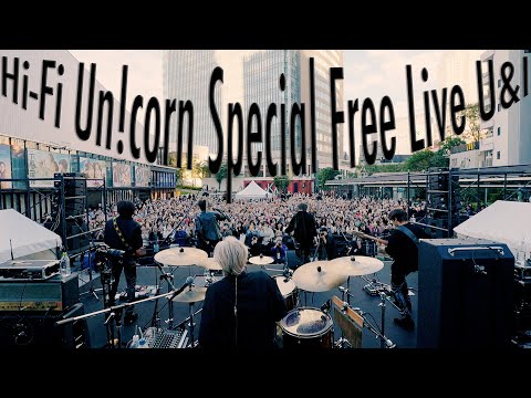 Hi-Fi Un!corn - "U&I"  (「Hi-Fi Un!corn Special Free Live U&I 」ver.)