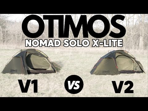 OTIMOS NOMAD SOLO NEW V2 VS OLD V1 | 4 SEASON TENT