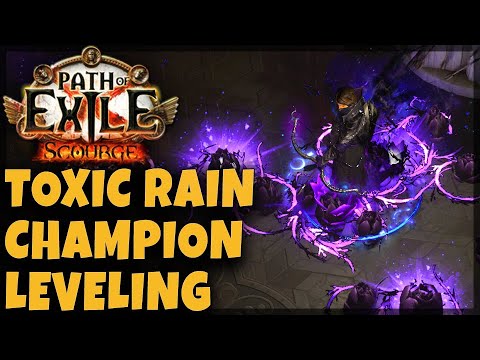 [POE 3.16] How To Level Toxic Rain Champion Build - Leveling Guide For The Early Acts | Scourge