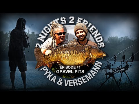 ***Karpfenangeln TV*** 2 Nights 2 Friends Episode #1 Gravel Pits