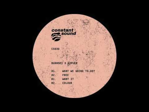 Burnski & Kepler - Colour