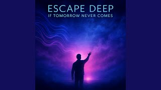 If Tomorrow Never Comes