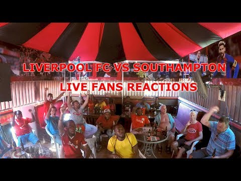 Liverpool FC vs Southampton | Live Fans Reactions