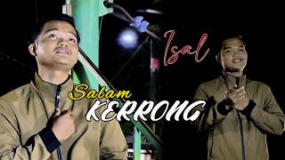 Download lagu SALAM KERRONG | ISAL | SENANDUNG REMBULAN Versi MADURA | LAGU MADURA TERBARU 2026 mp3