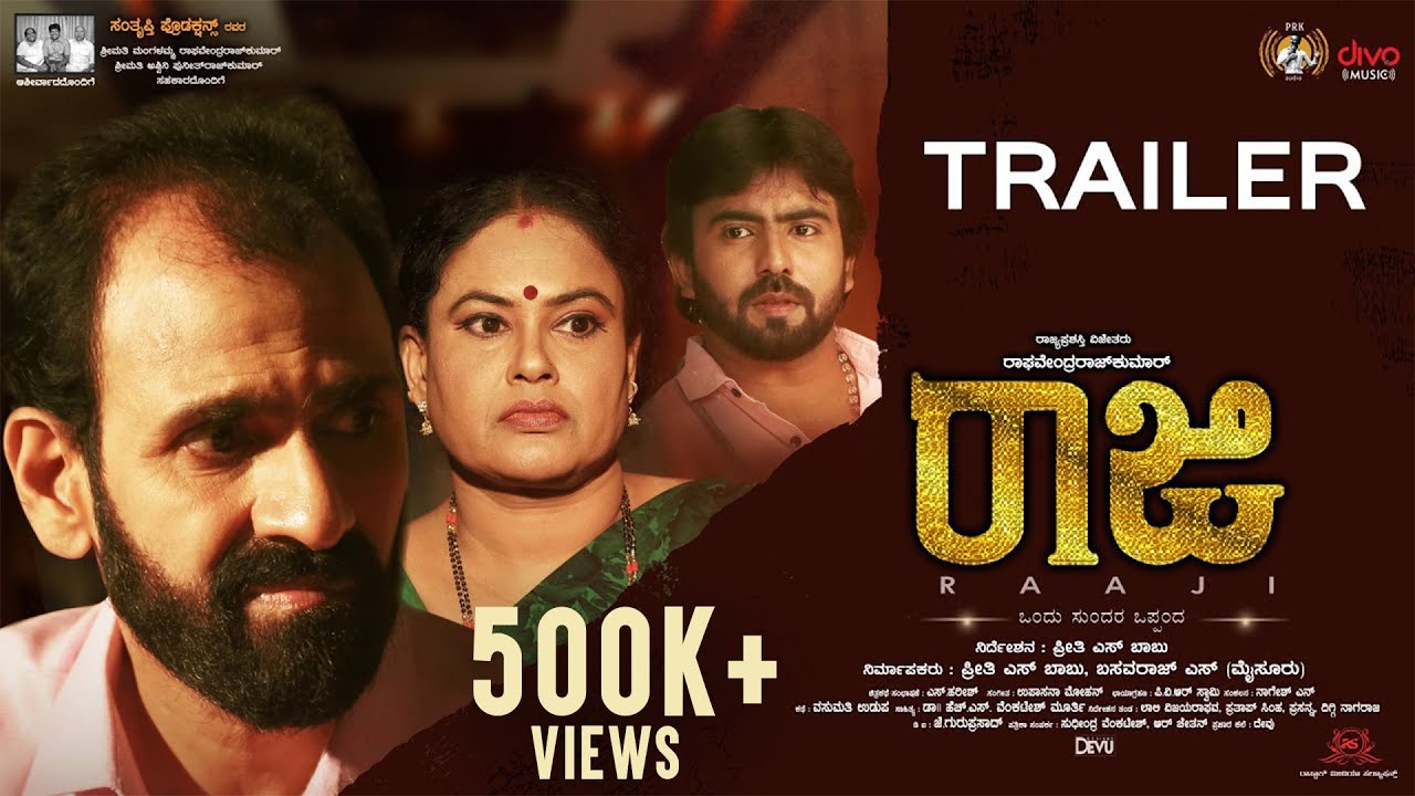 Raaji - Official Trailer | Raghavendra Rajkumar | Upasana Mohan | Preethi S Babu