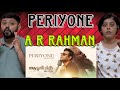 Periyone Song Reaction | The GoatLife | Aadujeevitham| AR Rahman | Jithin Raj | Prithviraj Sukumaran
