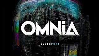 Omnia - CYBERPUNK