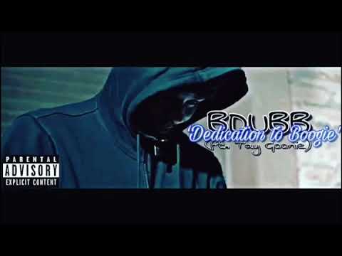 BDUBB - Dedication to Boogie Ft Tay Goonie  Preview