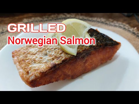 GRILLED NORWEGIAN SALMON | Che Cauinian #NorwegianSalmon #Grilled