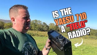 SOTA and POTA with the Yaesu 710 - Is it a "Field Radio?"