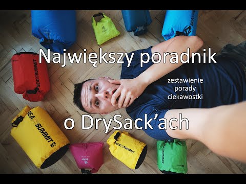 ZAWP 33 - Worki wodoszczelne DrySack [Poradnik i Porównanie]