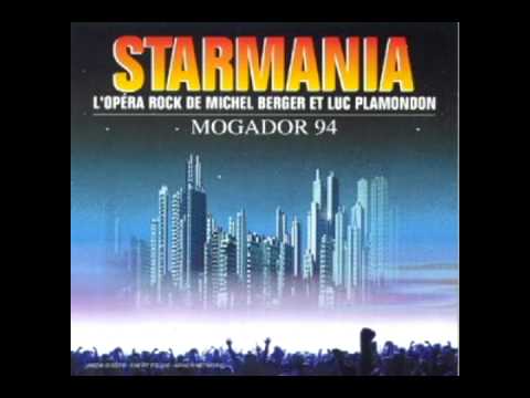 Quand on n'a plus rien à perdre / STARMANIA / Mogador 94 / Judith Bérard-Bruno Pelletier