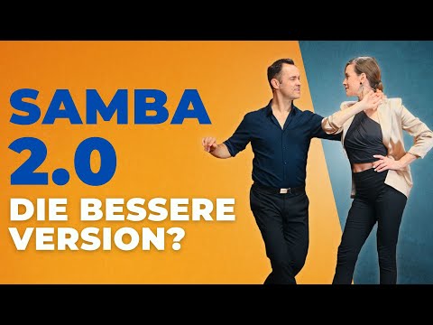 SAMBA 2.0 - so leicht und lustig kann Samba sein