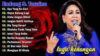 Download lagu Endang S. Taurina Full Album ❤️Lagu Nostalgia Paling Dicari 🎵 Tembang Kenangan nostalgia Indonesia mp3