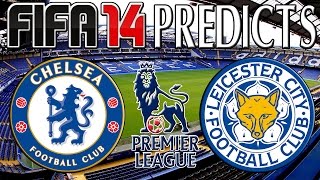 preview picture of video 'Chelsea vs Leicester City | FIFA 14 Prediction (23/08/2014)'