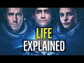 LIFE (Explained)
