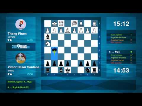 Chess Game Analysis: Thang Pham - Victor Cesar Santana : 0-1 (By ChessFriends.com)