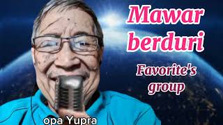 Download lagu 183 -Mawar berduri (Favourite's group) cover oleh opa Yupra, mp3