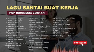 Download lagu Lagu Santai Buat Kerja - Lagu Pop Hits Indonesia Tahun 2000an #Mungkin Nanti #KuKatakan Dengan Indah mp3 Download lagu Lagu Santai Buat Kerja - Lagu Pop Hits Indonesia Tahun 2000an #Mungkin Nanti #KuKatakan Dengan Indah mp3