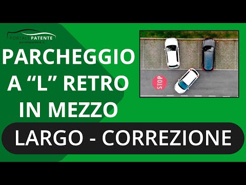 Correzione parcheggio a L in retromarcia tra due macchine LARGO - Tutorial Portale Patente