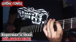 Download lagu SID - Kita Adalah Belati (cover guitar by Bang John ) mp3