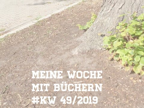 Meine Woche mit Büchern #KW 49/2019