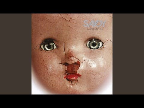 Lackluster Me - Savoy