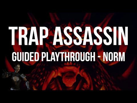 Diablo 2 - ASSASSIN GUIDED PLAYTHROUGH - Part Normal
