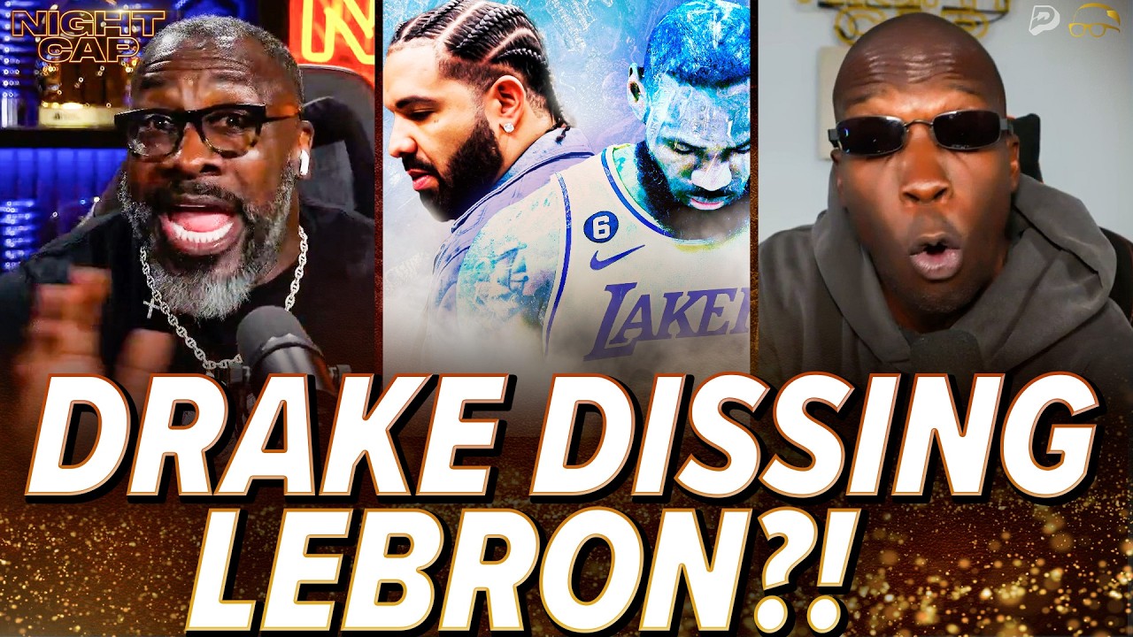 Unc & Ocho CAN'T BELIEVE  Drake DISSING LeBron James on 1AM in Albany! | Nightcap