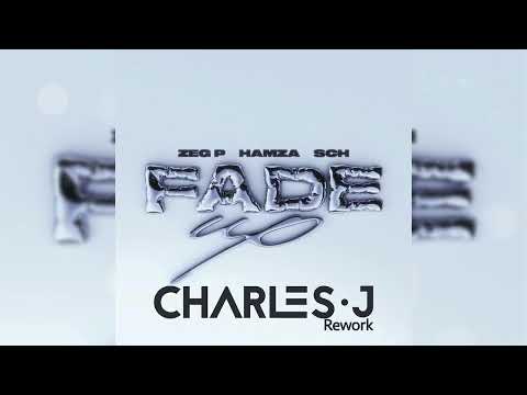 ZEG P - FADE UP (feat. Hamza, SCH) [Charles J Rework]