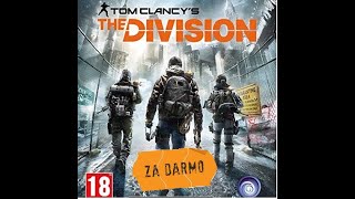 Miniaturka - Tom clancy's the division Za darmo Poradnik jak odebrać
