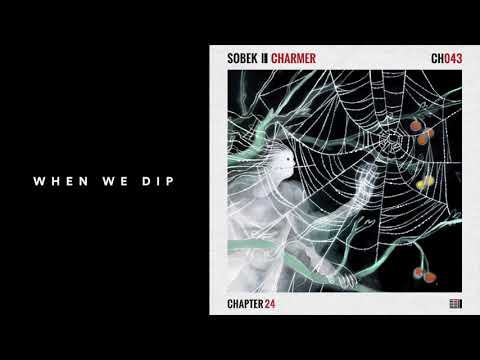 Premiere: Sobek - Charmer (David Mayer Edit) [Chapter 24]