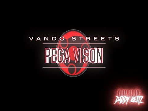 Vando Street X Daddy Beatz - Pega Vison (Audio Vizualazer)