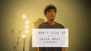 Video thumbnail for Jason Mraz - I Won't Give Up // Cover by Jacob Koopman by Jacob Koopman