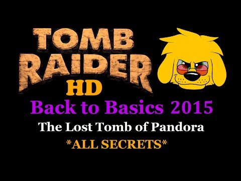 TRLE: Back to Basics 2015 - The Lost Tomb of Pandora