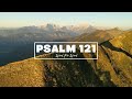 Psalm 121 Song Word For Word (Lyric Video) • ESV