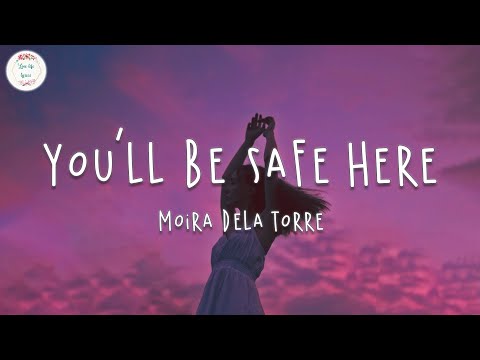 Moira Dela Torre - You'll Be Safe Here (Lyric Video)
