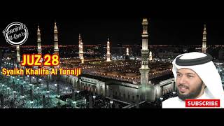 Download lagu JUZ 28 Khalifa Al Tunaiji PECINTA AL QUR'AN mp3