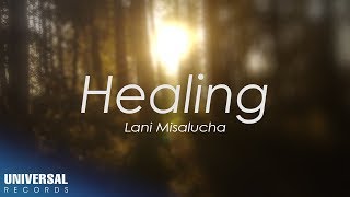 Healing Music Video