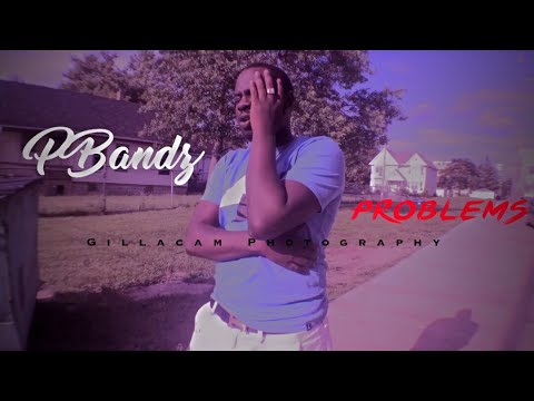PBandz - Problems (MusicVideo) ShotBy|@GillaCamFilms