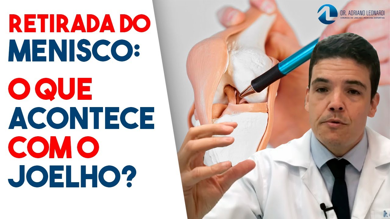 Retirada do menisco: o que acontece com o joelho?