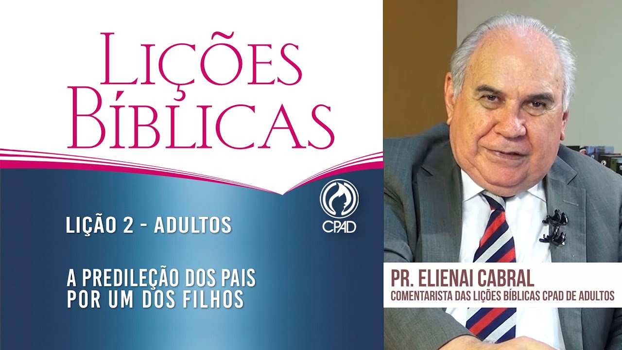 Lição 2 - Lições Bíblicas Adultos - 2º Trim./2023 - CPAD