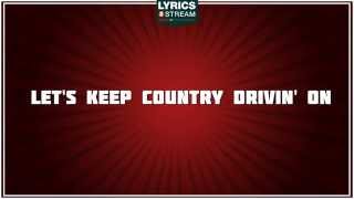 Put Some Drive In Your Country - Travis Tritt tribute - Lyrics