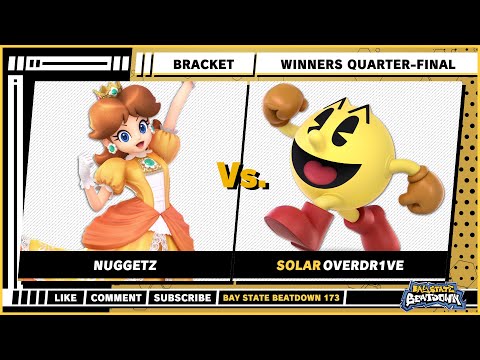 Bay State Beatdown 173 - Winners Quarters - Nuggetz (Daisy) VS Overdr1ve (Brawler, Pac-Man) - SSBU