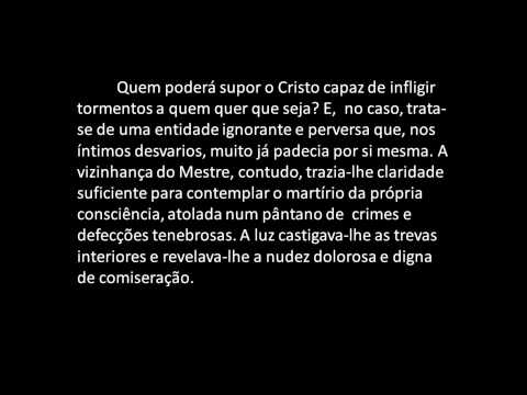 Cap. 19 - Estudando o LIVRO PÃO NOSSO - Falsas Alegações - Emmanuel e Chico Xavier