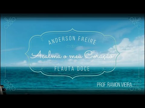 Acalma o meu coração