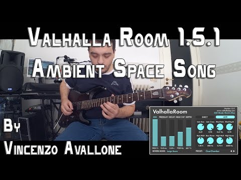 Valhalla Room 1.5.1 - Ambient Space Guitar Song By Vincenzo Avallone